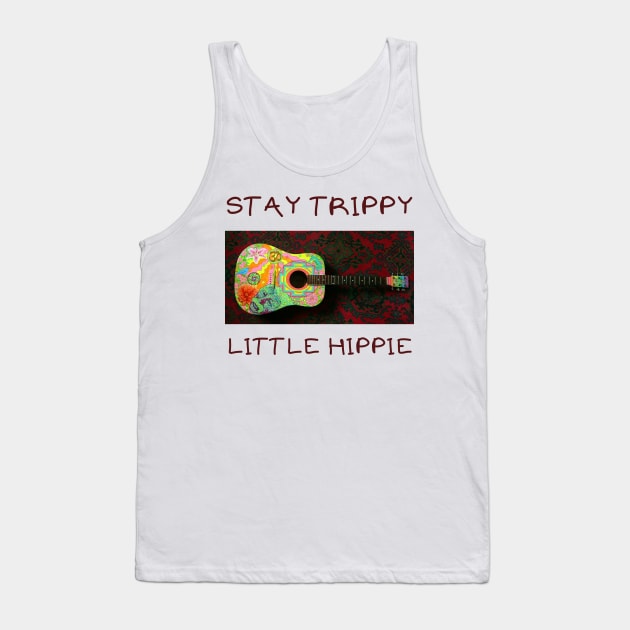 Stay trippie little hippie Tank Top by IOANNISSKEVAS